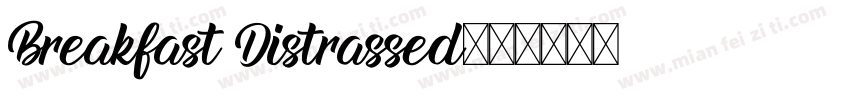 Breakfast Distrassed字体转换